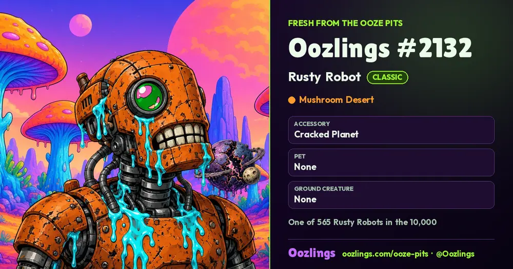 Oozlings #2132, a Classic Rusty Robot in Mushroom Desert