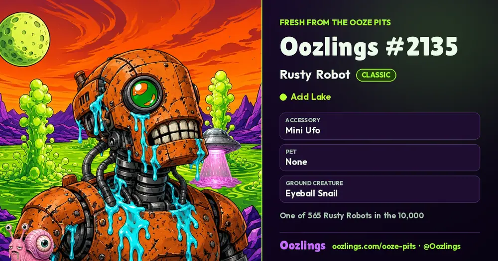 Oozlings #2135, a Classic Rusty Robot in Acid Lake