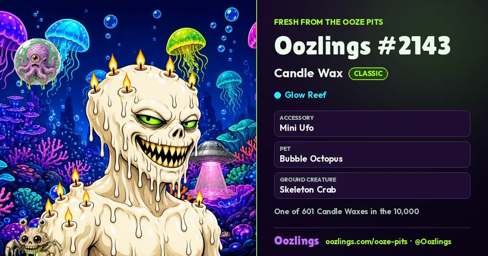 Oozlings #2143, a Classic Candle Wax in Glow Reef