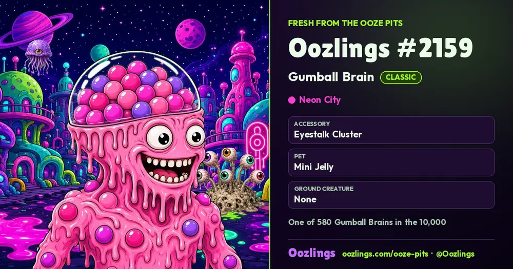 Oozlings #2159, a Classic Gumball Brain in Neon City