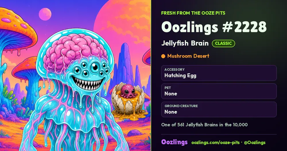 Oozlings #2228, a Classic Jellyfish Brain in Mushroom Desert