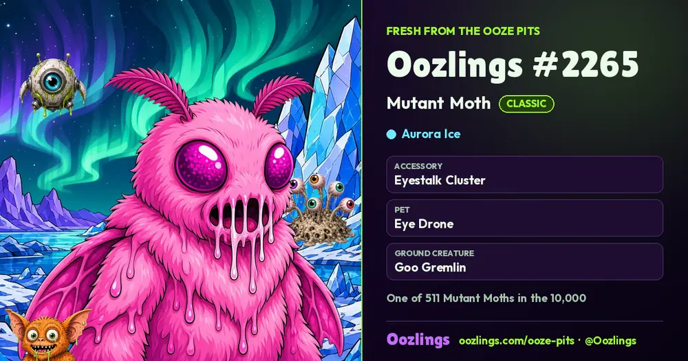 Oozlings #2265, a Classic Mutant Moth in Aurora Ice