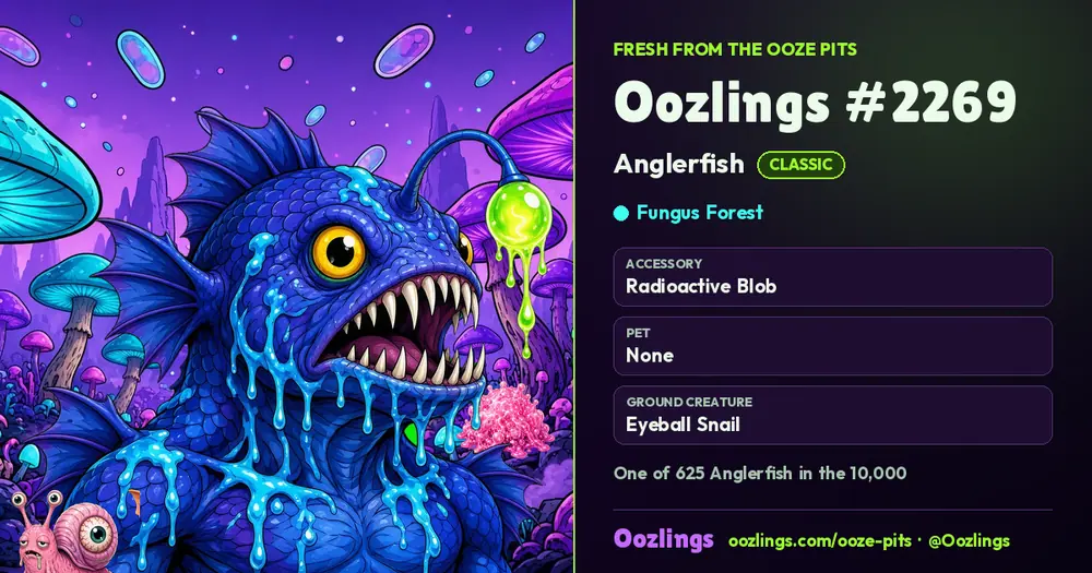 Oozlings #2269, a Classic Anglerfish in Fungus Forest