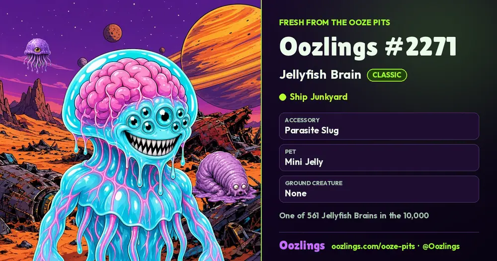 Oozlings #2271, a Classic Jellyfish Brain in Ship Junkyard