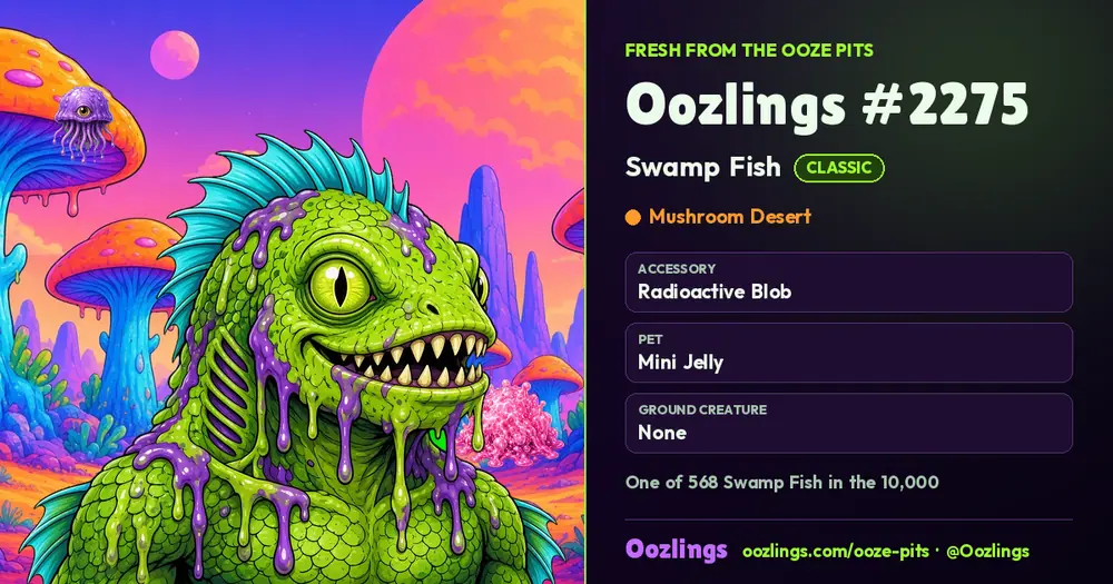 Oozlings #2275, a Classic Swamp Fish in Mushroom Desert