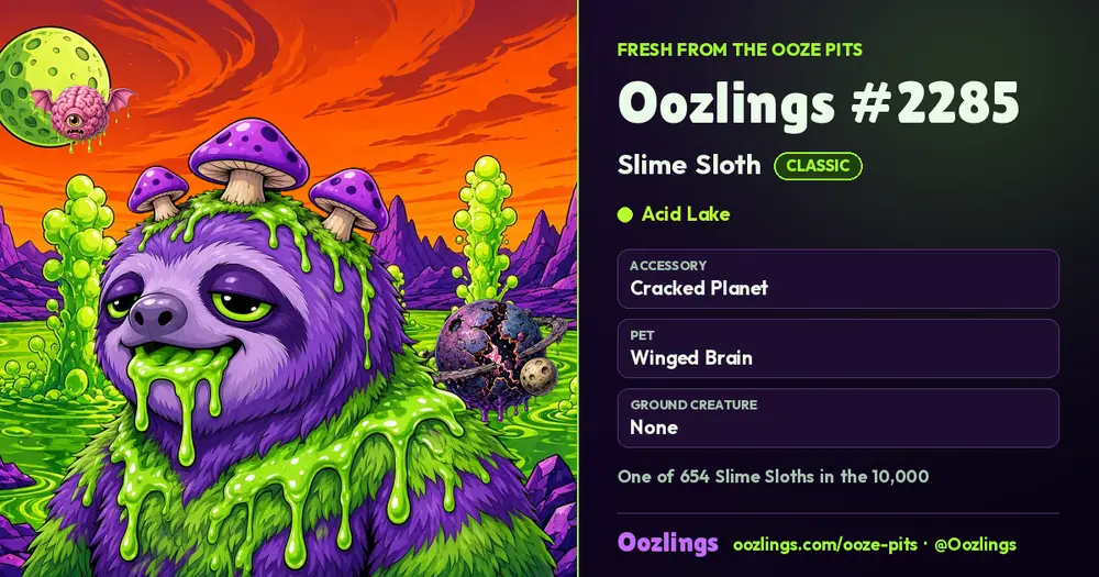 Oozlings #2285, a Classic Slime Sloth in Acid Lake