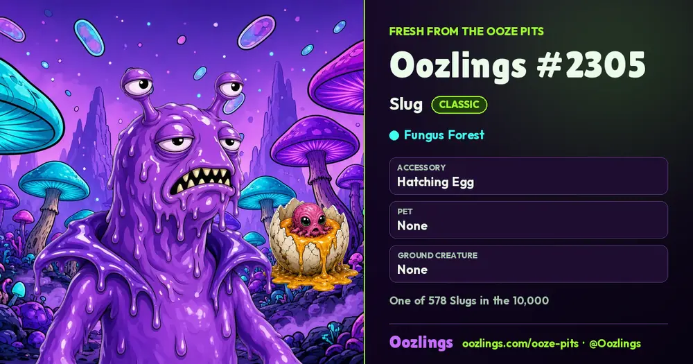 Oozlings #2305, a Classic Slug in Fungus Forest