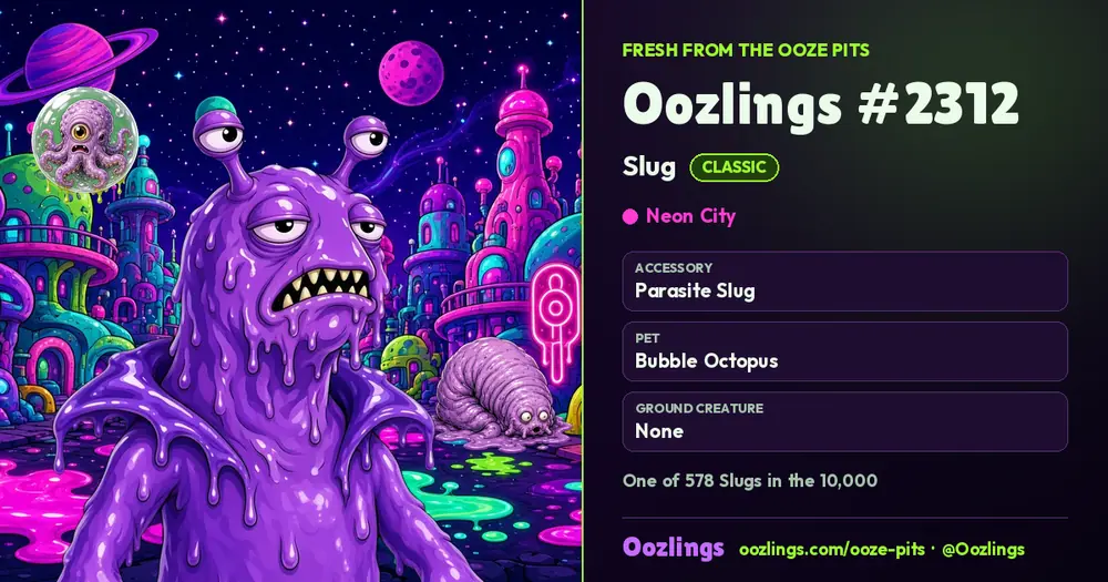 Oozlings #2312, a Classic Slug in Neon City