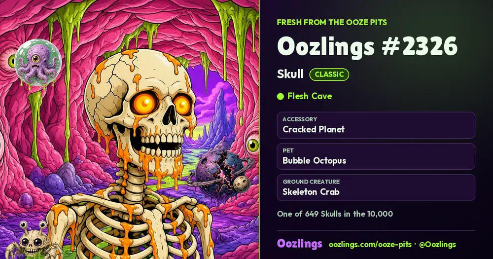 Oozlings #2326, a Classic Skull in Flesh Cave