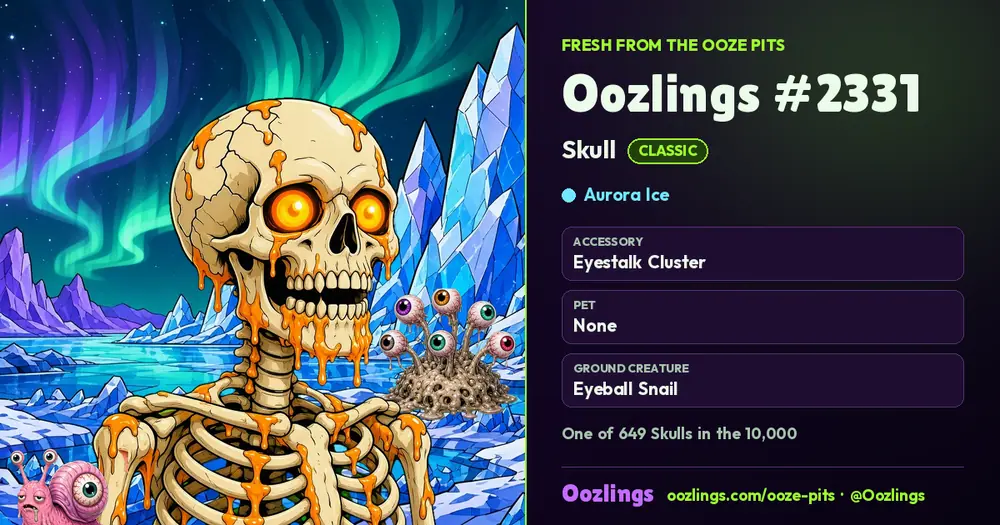Oozlings #2331, a Classic Skull in Aurora Ice