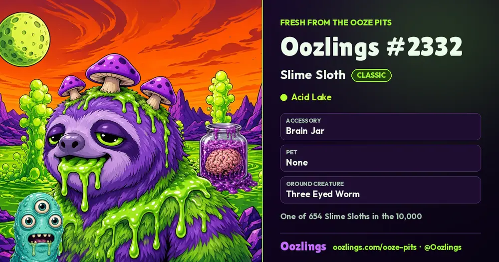 Oozlings #2332, a Classic Slime Sloth in Acid Lake