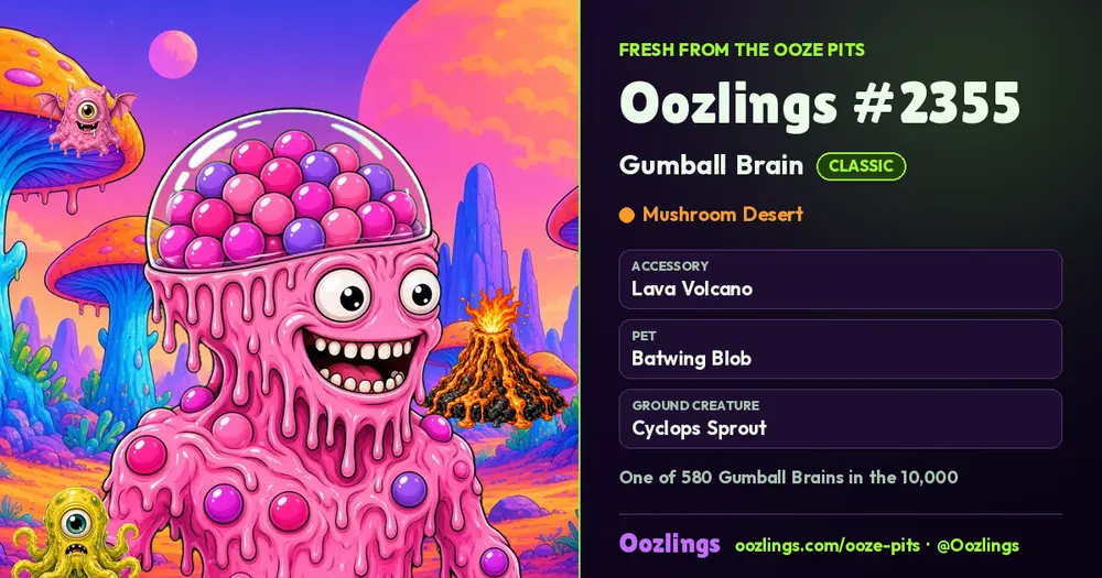 Oozlings #2355, a Classic Gumball Brain in Mushroom Desert