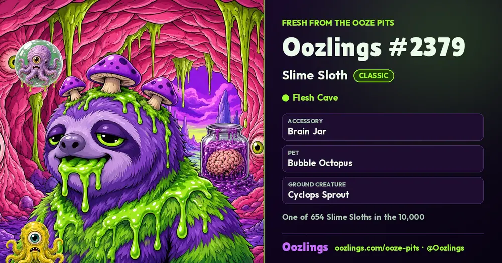 Oozlings #2379, a Classic Slime Sloth in Flesh Cave
