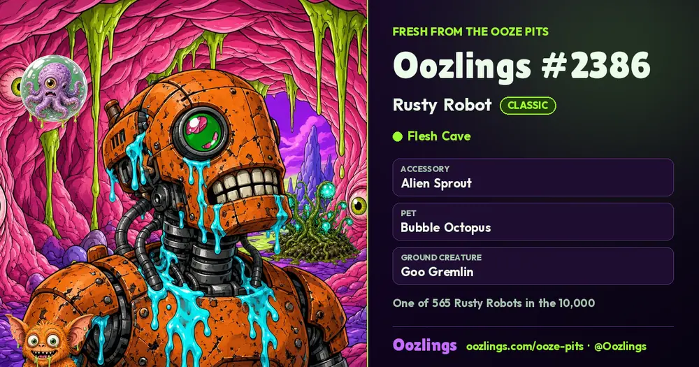 Oozlings #2386, a Classic Rusty Robot in Flesh Cave