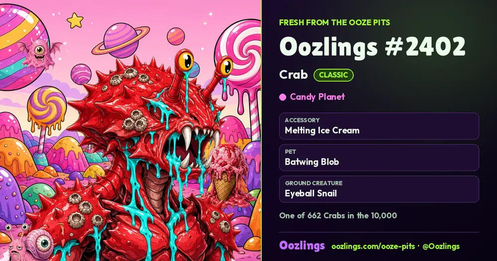 Oozlings #2402, a Classic Crab in Candy Planet
