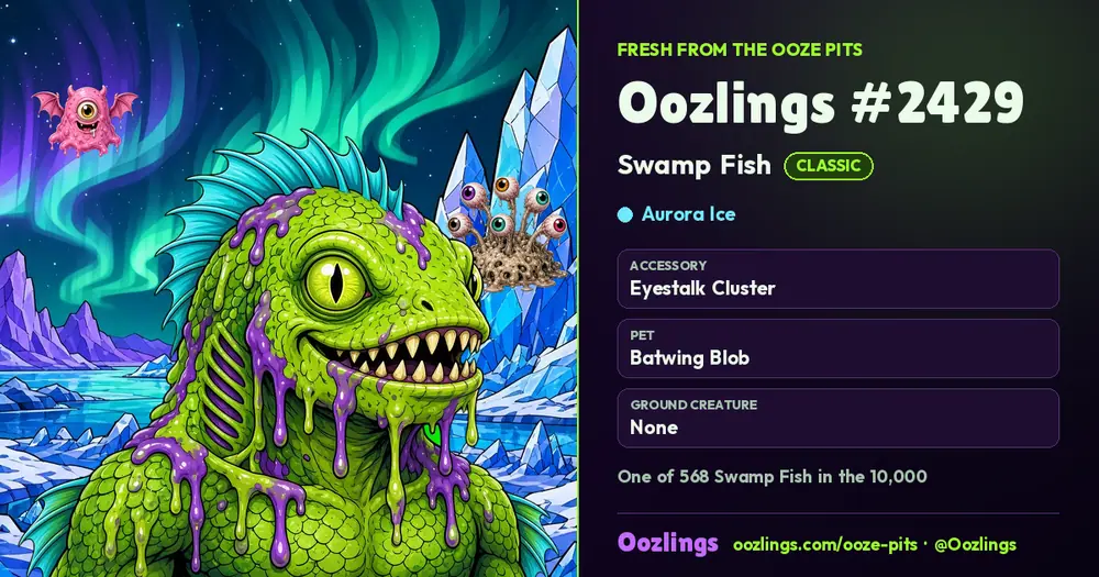 Oozlings #2429, a Classic Swamp Fish in Aurora Ice