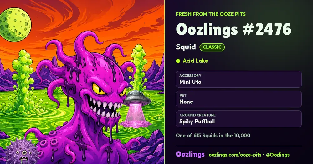Oozlings #2476, a Classic Squid in Acid Lake