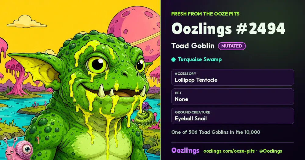 Oozlings #2494, a Mutated Toad Goblin in Turquoise Swamp