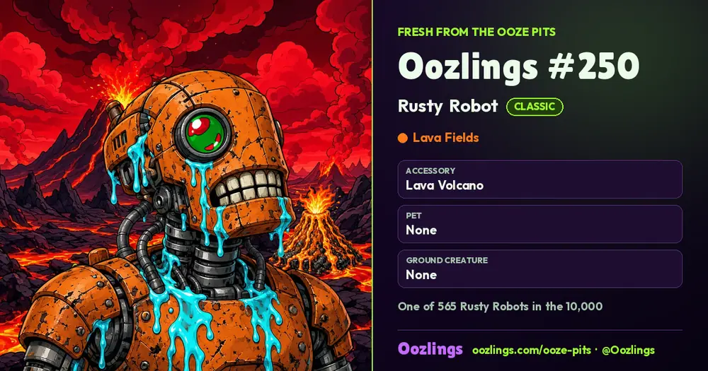 Oozlings #250, a Classic Rusty Robot in Lava Fields