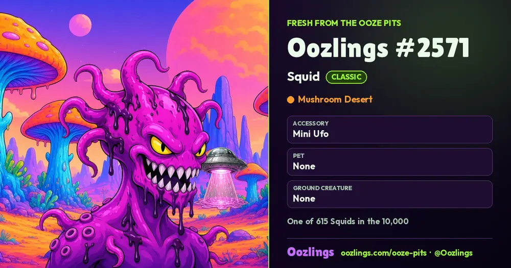 Oozlings #2571, a Classic Squid in Mushroom Desert