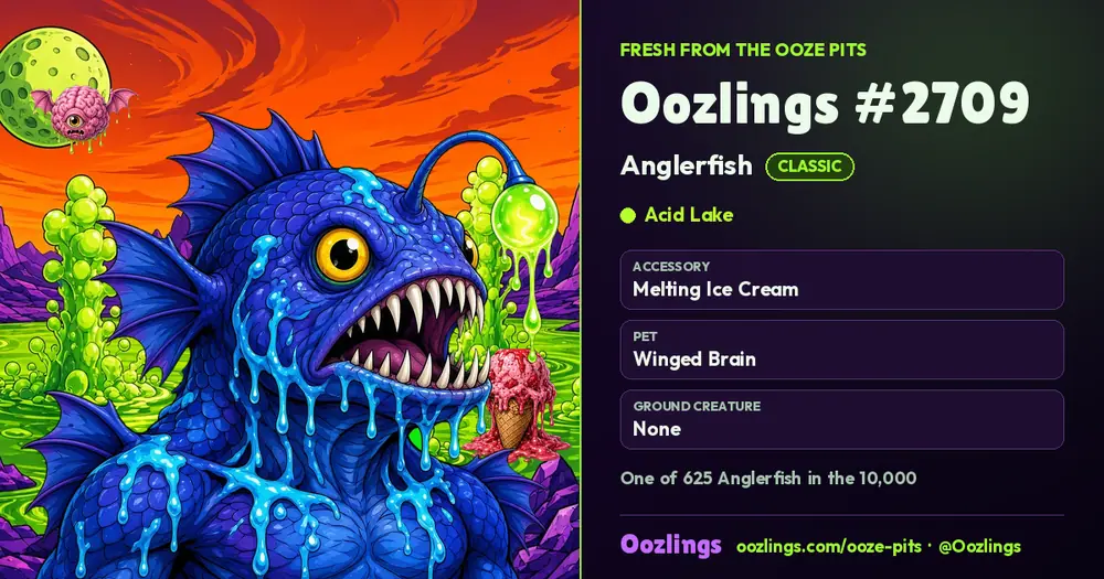 Oozlings #2709, a Classic Anglerfish in Acid Lake