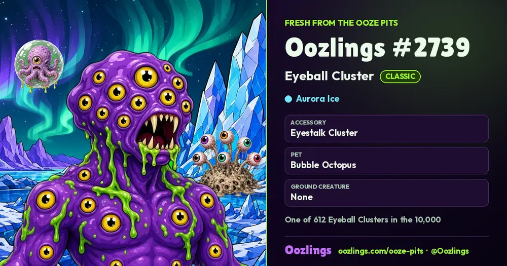 Oozlings #2739, a Classic Eyeball Cluster in Aurora Ice
