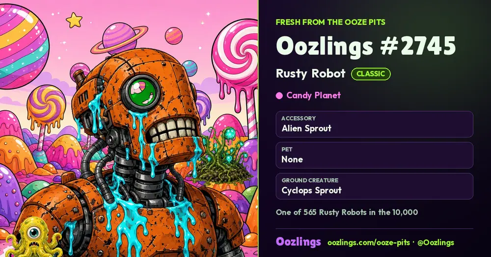 Oozlings #2745, a Classic Rusty Robot in Candy Planet