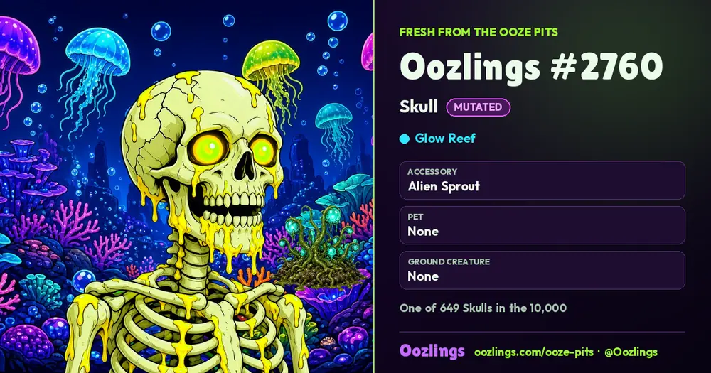 Oozlings #2760, a Mutated Skull in Glow Reef