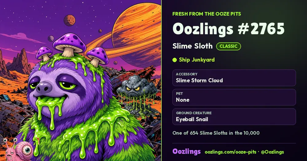 Oozlings #2765, a Classic Slime Sloth in Ship Junkyard