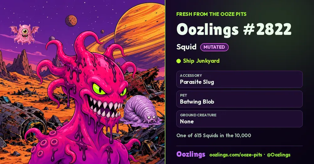 Oozlings #2822, a Mutated Squid in Ship Junkyard
