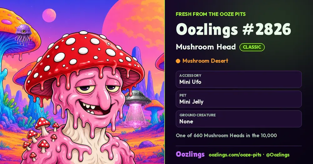 Oozlings #2826, a Classic Mushroom Head in Mushroom Desert