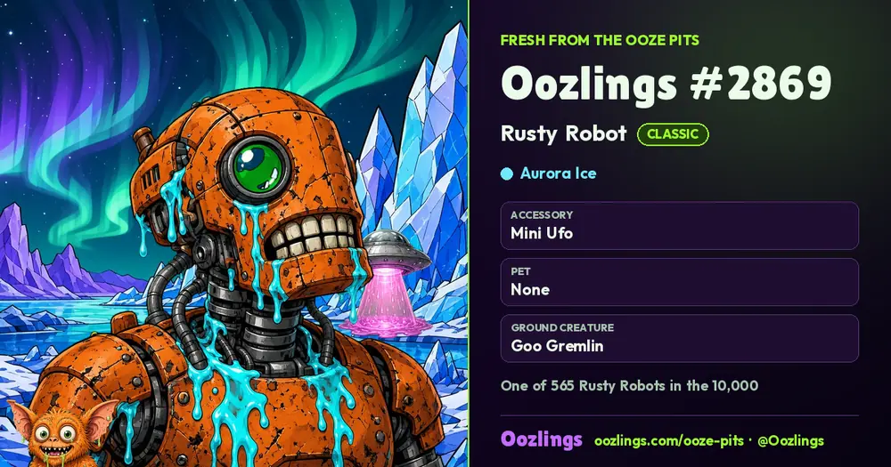 Oozlings #2869, a Classic Rusty Robot in Aurora Ice