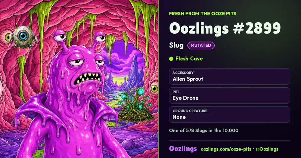 Oozlings #2899, a Mutated Slug in Flesh Cave