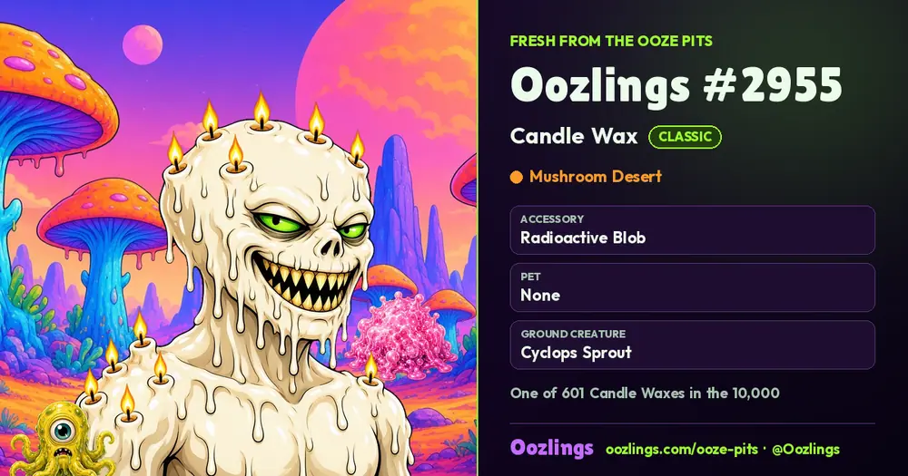 Oozlings #2955, a Classic Candle Wax in Mushroom Desert