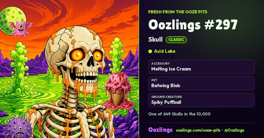 Oozlings #297, a Classic Skull in Acid Lake