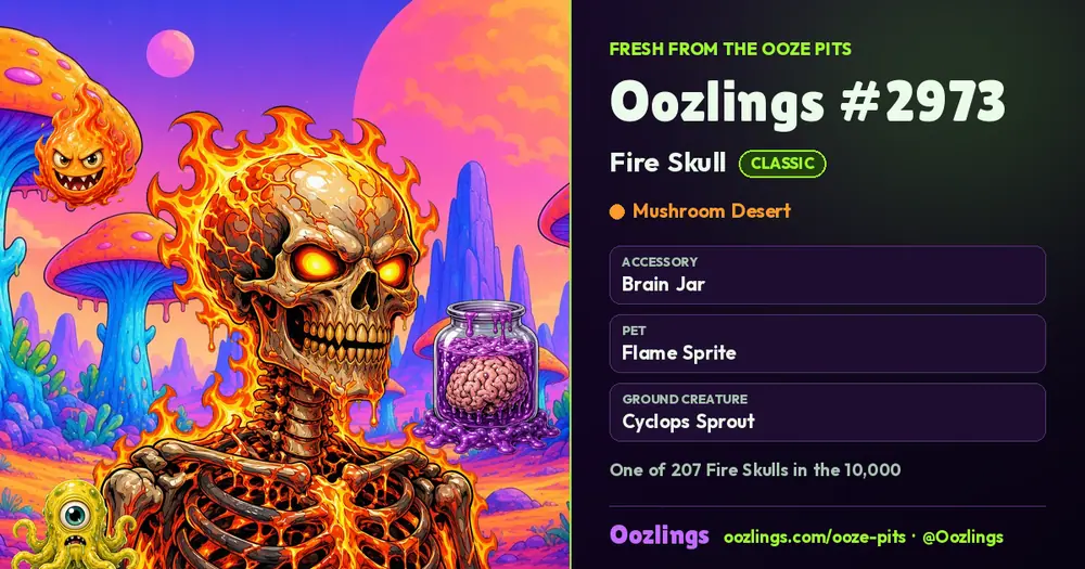 Oozlings #2973, a Classic Fire Skull in Mushroom Desert