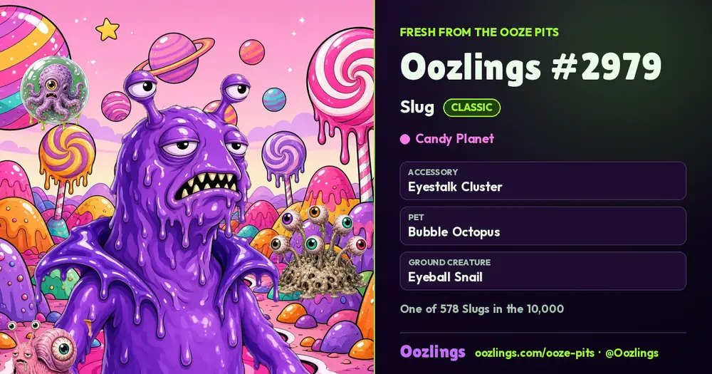 Oozlings #2979, a Classic Slug in Candy Planet