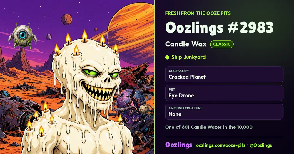 Oozlings #2983, a Classic Candle Wax in Ship Junkyard