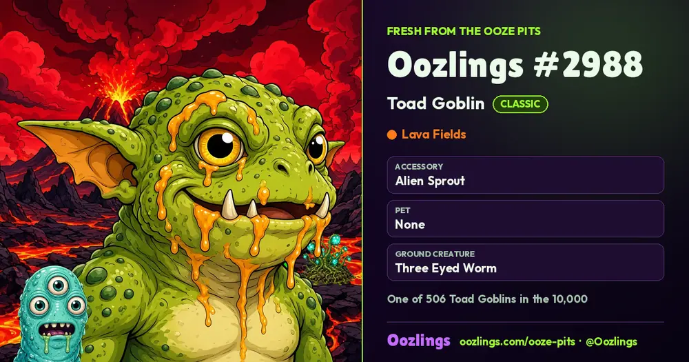 Oozlings #2988, a Classic Toad Goblin in Lava Fields