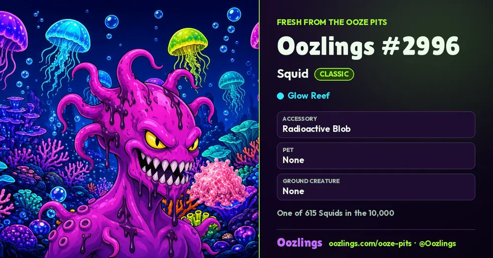 Oozlings #2996, a Classic Squid in Glow Reef