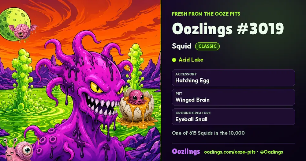 Oozlings #3019, a Classic Squid in Acid Lake