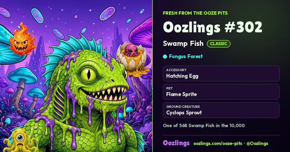 Oozlings #302, a Classic Swamp Fish in Fungus Forest