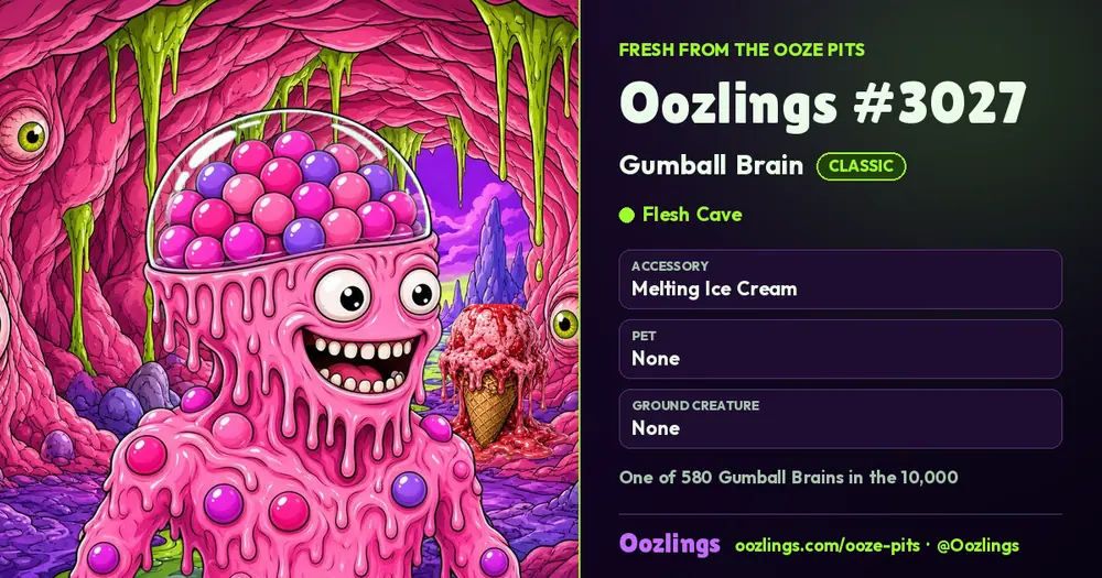 Oozlings #3027, a Classic Gumball Brain in Flesh Cave