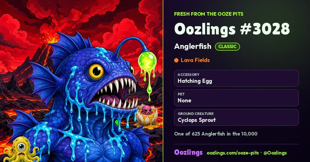 Oozlings #3028, a Classic Anglerfish in Lava Fields