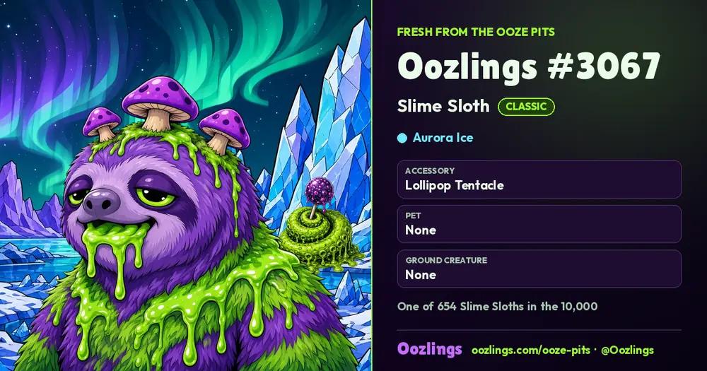 Oozlings #3067, a Classic Slime Sloth in Aurora Ice