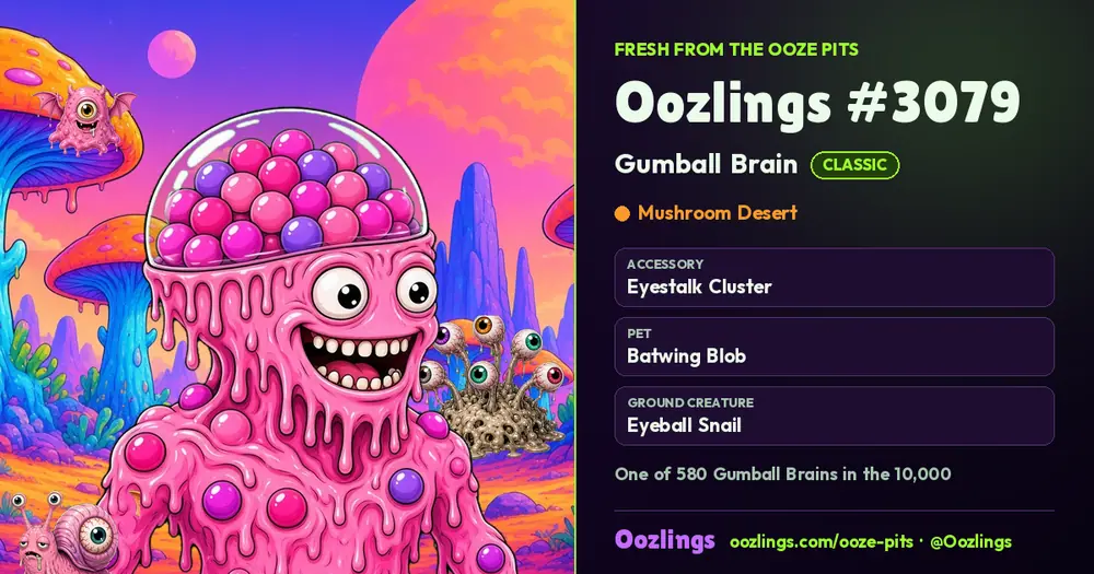 Oozlings #3079, a Classic Gumball Brain in Mushroom Desert