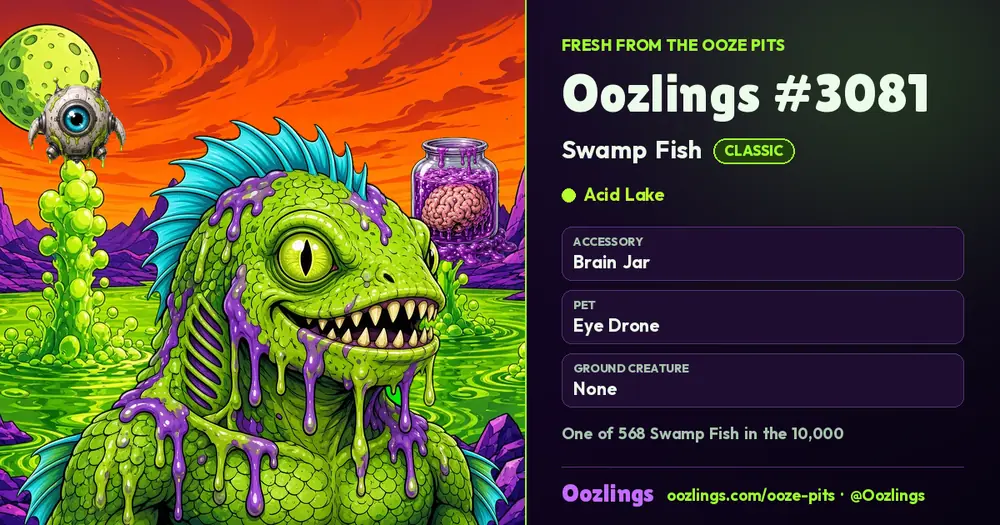 Oozlings #3081, a Classic Swamp Fish in Acid Lake
