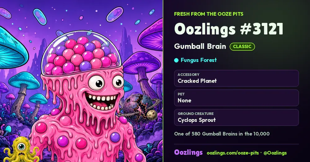 Oozlings #3121, a Classic Gumball Brain in Fungus Forest