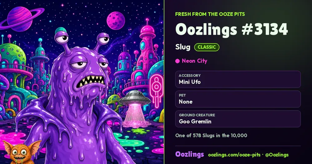 Oozlings #3134, a Classic Slug in Neon City