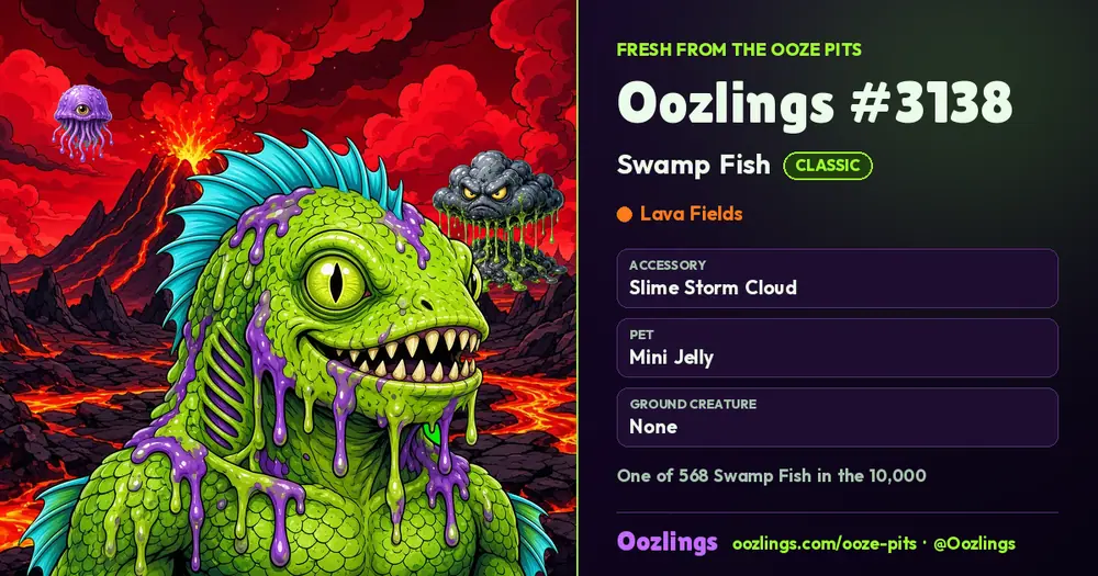 Oozlings #3138, a Classic Swamp Fish in Lava Fields